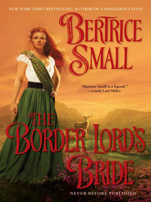 Title details for The Border Lord's Bride by Bertrice Small - Available